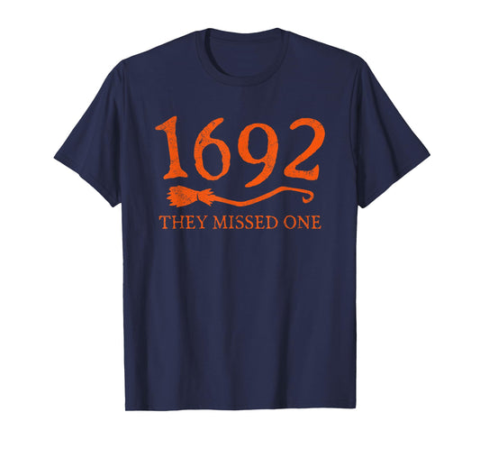 1692 They Missed One Halloween Funny Witchy Salem Costume T-Shirt