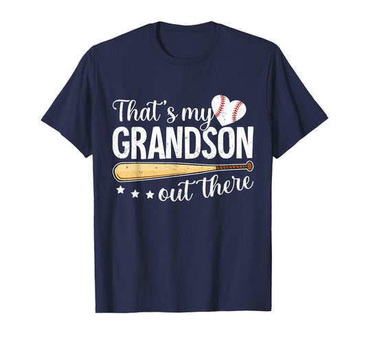 Baseball Grandma Funny That's My Grandson Out There Baseball T-Shirt