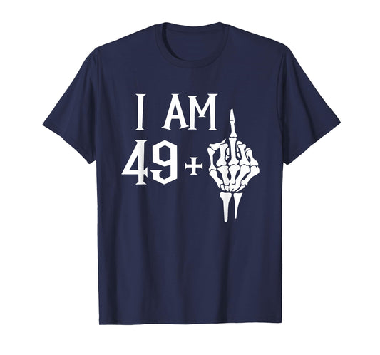 I Am 49 Plus 1 Middle Finger Skeleton 50th Birthday T-Shirt