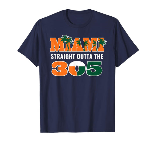 Straight Outta The 305 Miami Florida Pride Lifestyle T-Shirt