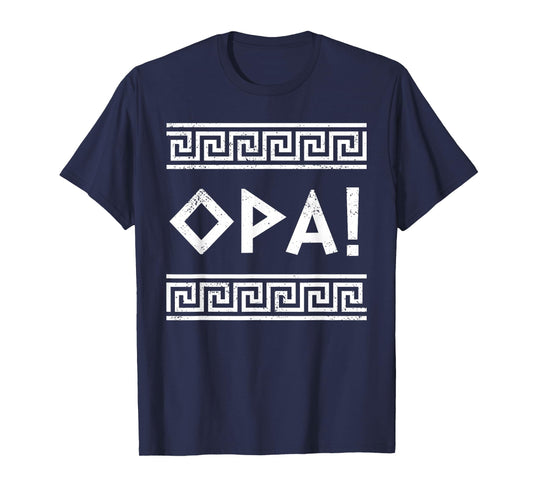 Opa Ancient Greek Pride Greek Flag Funny Greek Party Greece T-Shirt