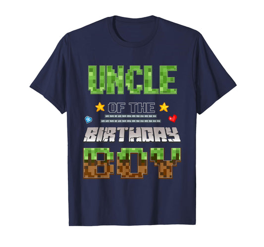 Uncle of The Birthday Boy Video Gamer Pixel Birthday Party T-Shirt