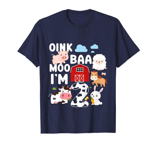 Oink Baa Moo I'm 2 Farm Animals 2nd Birthday For Kids T-Shirt