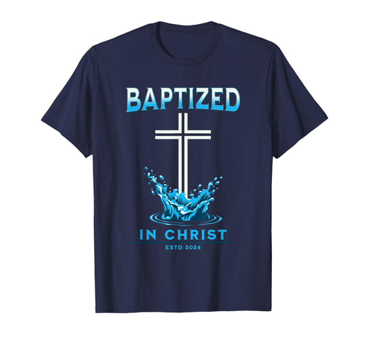 2024 Christian Baptism BAPTIZED-IN-CHRIST Keepsake T-Shirt