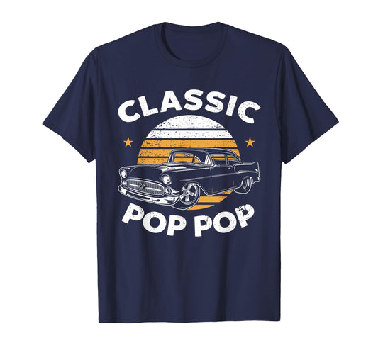 Pop Pop Vintage Retro Classic Funny Car Lover Enthusiast T-Shirt