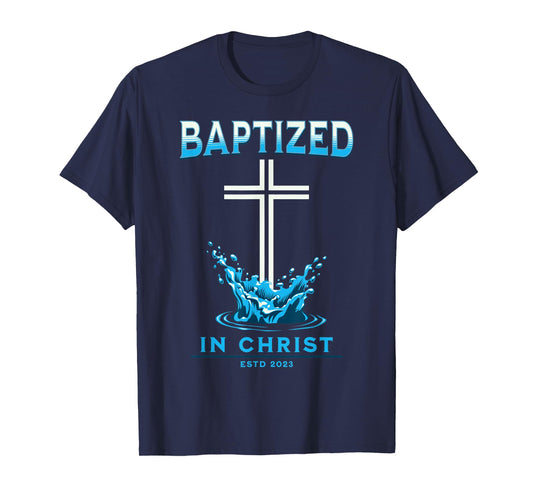 2023 Christian Baptism BAPTIZED-IN-CHRIST Keepsake T-Shirt