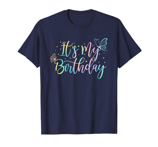 It's My Birthday Butterfly Tie Dye Birthday Party Women Girl T-Shirt