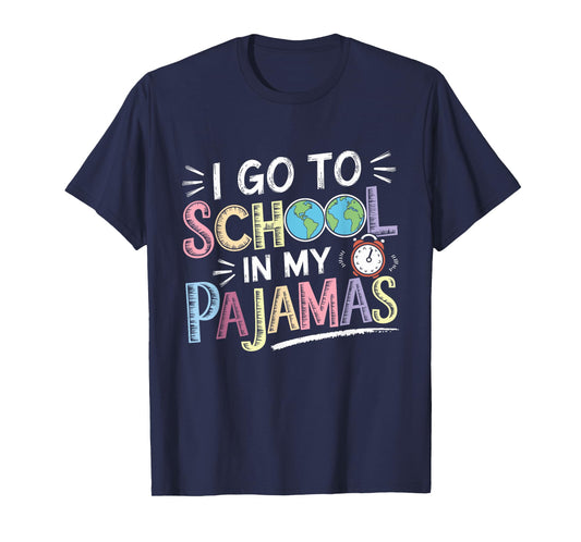 I Go To School In My Pajamas Home School And Online Virtual T-Shirt