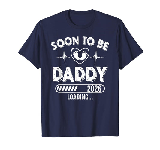 Soon To Be Daddy est. 2026 New Dad Fathers Day First Time T-Shirt