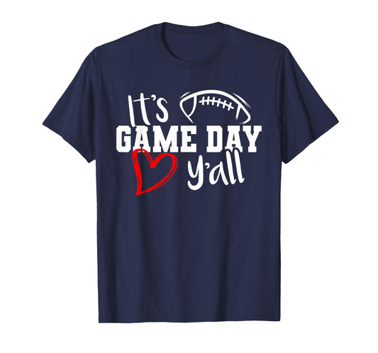 Its Game Day Yall Cute Super Football Bowl Heart Women's T-Shirt