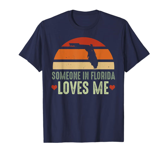 Someone In Florida Loves Me Retro Vintage State T-Shirt