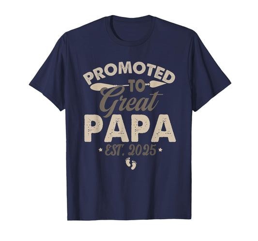Vintage Promoted to Great Papa Est 2025 Daddy Father's Day T-Shirt
