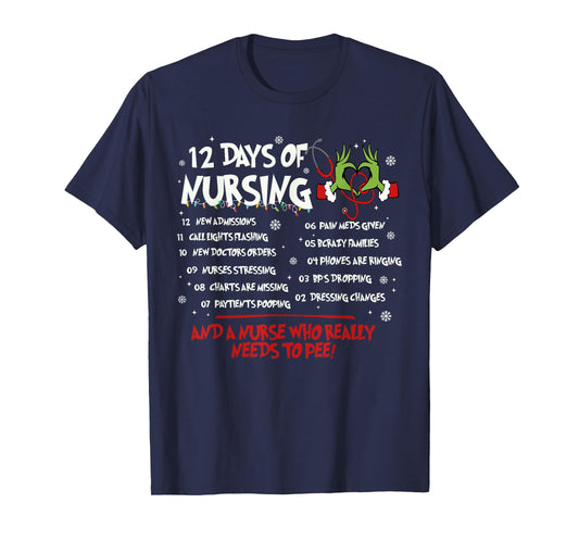 12 Days of Nursing Nurse Merry Christmas Xmas Pajama Holiday T-Shirt