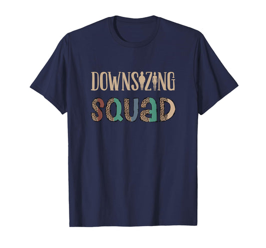Downsizing Squad, Gastric Bypass Surgery Weight Loss T-Shirt