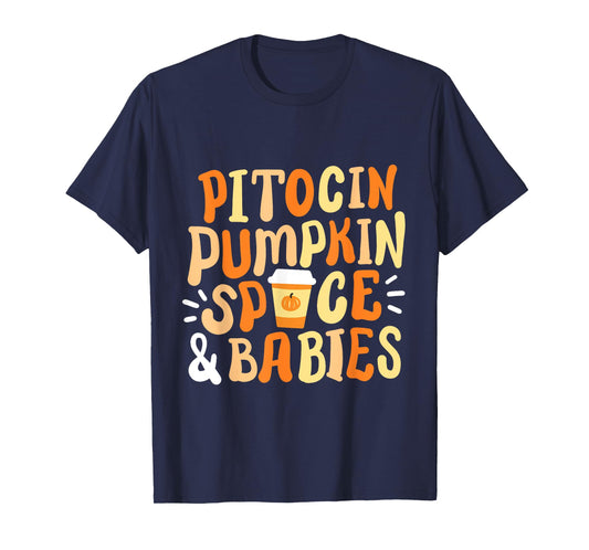 Halloween Labor And Delivery L&D Nurse Fall Pumpkins Midwife T-Shirt