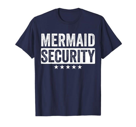 Mermaid Security Halloween Costume Dad Men Boy T-Shirt