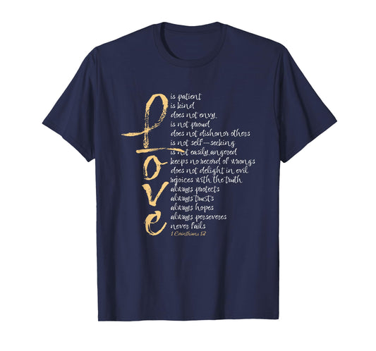 1 Corinthians 13 Bible Verse Love is Patient Love is Kind T-Shirt