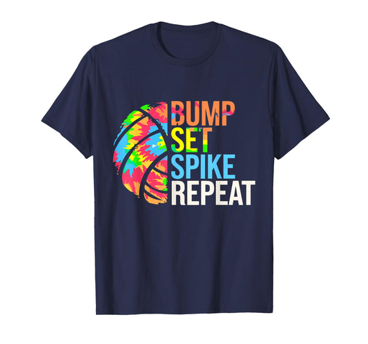 Bump Set Spike Repeat Volleybal Players Girls Teens Women T-Shirt