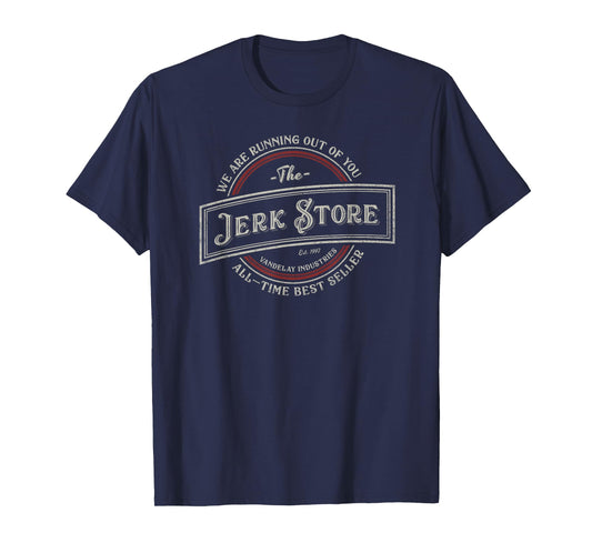 The Jerk Store T-Shirt