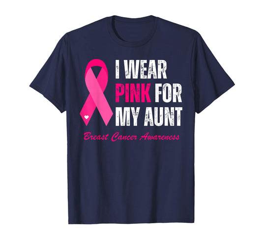 Vintage I Wear Pink For My Aunt Breast Cancer Awareness T-Shirt