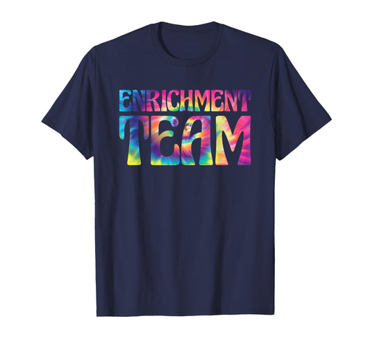 Enrichment Educator Tie-Dye Enrichment Team T-Shirt