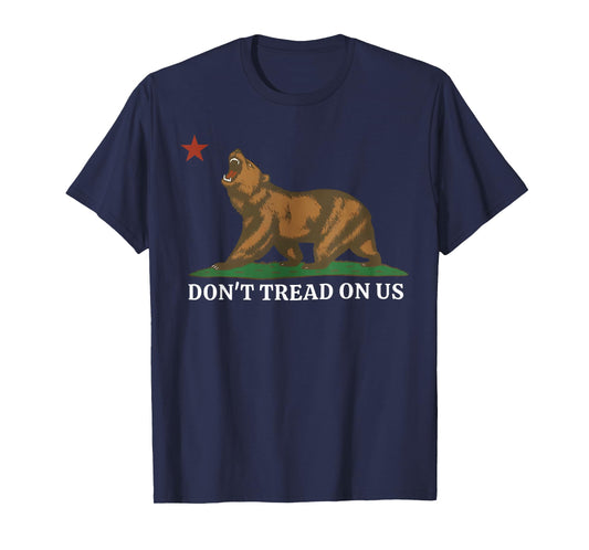 Don't Tread On Us California Bear Patriotic T-Shirt