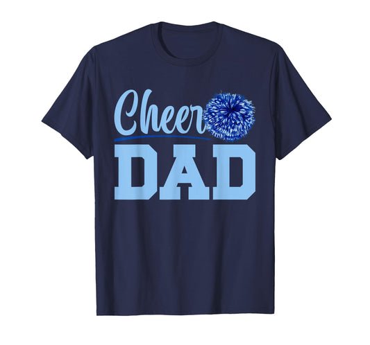 Cheer Dad Cheerleading Cheerleader Dad T-Shirt