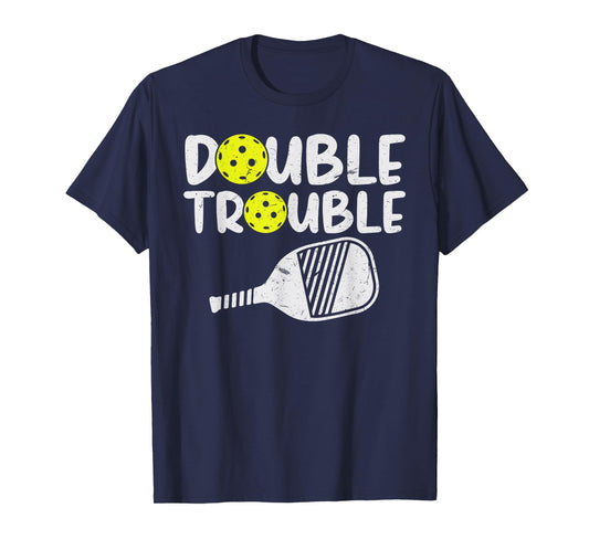 Double Pickleball Trouble Pickleball Men Women Pickleball T-Shirt