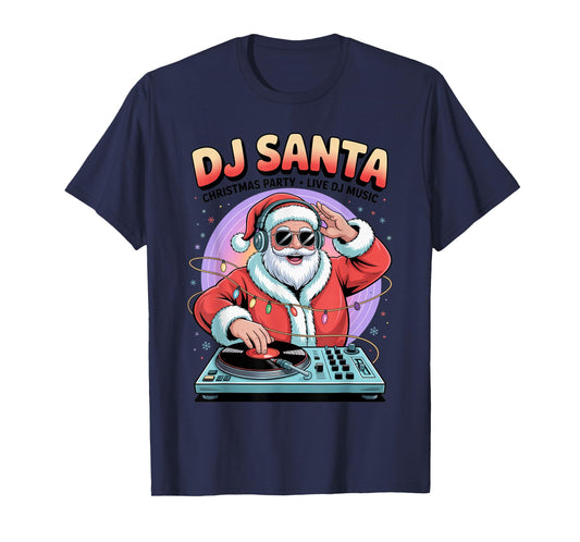 DJ Santa Spinning Christmas Party Vibes T-Shirt