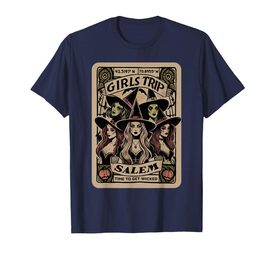 Girls Trip to Salem Time To Get Wicked Tarot Card Halloween T-Shirt