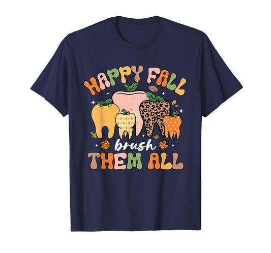 Happy Fall Brush Them All Tooth Pumpkin Leopard Funny Dental T-Shirt