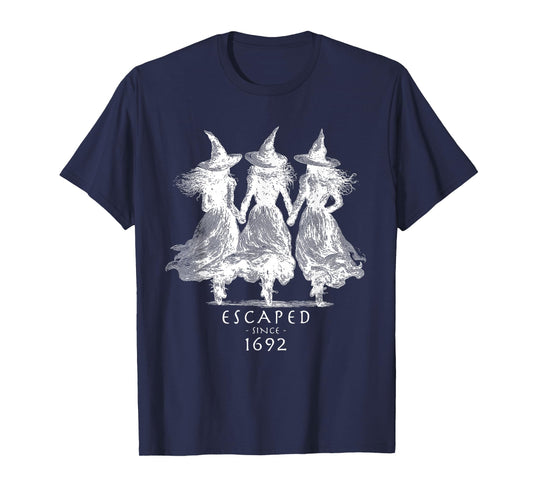 Escaped Since 1692 Salem Witch Halloween T-Shirt