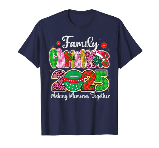 Family Christmas 2025 Making Memories Together Xmas Ornament T-Shirt