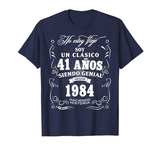 Vintage 41st Birthday Men Funny 1984 41 Birthday Spanish T-Shirt