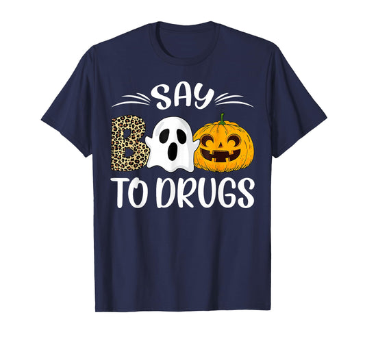 Say Boo To Drugs Red Ribbon Week Awareness Funny Halloween T-Shirt