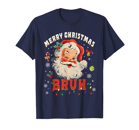 Merry Christmas Bruh Funny Santa Claus Groovy Retro T-Shirt
