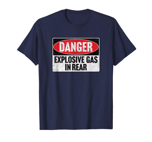 DANGER EXPLOSIVE GAS IN REAR vintage retro 80's fart farting T-Shirt