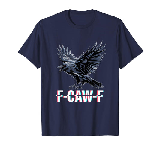 F-Caw-F Crow Funny Gothic Moon Black Bird Halloween T-Shirt