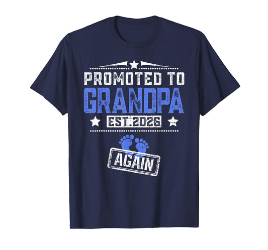 Promoted To Grandpa Again 2026 Father's Day T-Shirt