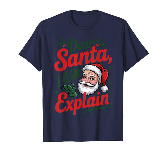 Dear Santa I Can Explain Retro Christmas Design T-Shirt