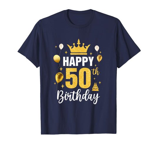 Happy 50Th Birthday Idea For 50 Years Old Man And Woman T-Shirt