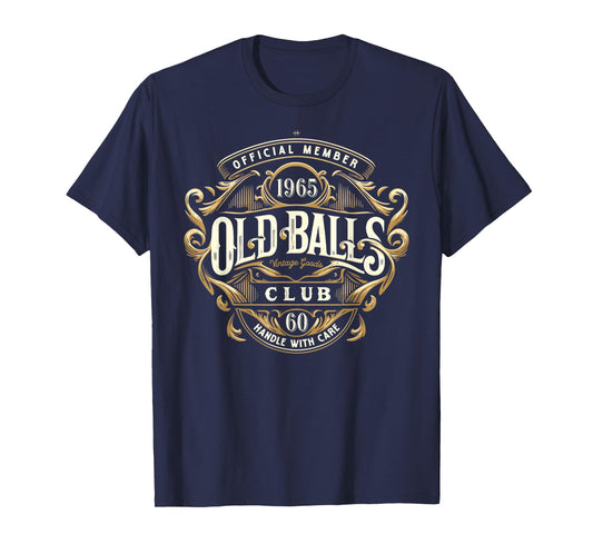 Vintage 1965 Men's 60th Birthday Old Balls Club 60 T-Shirt