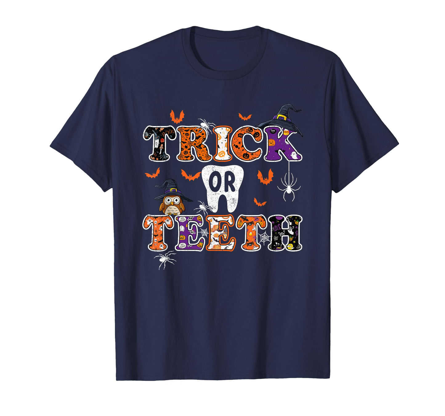 Trick Or Teeth Dental Squad Funny Halloween Dental Costume T-Shirt