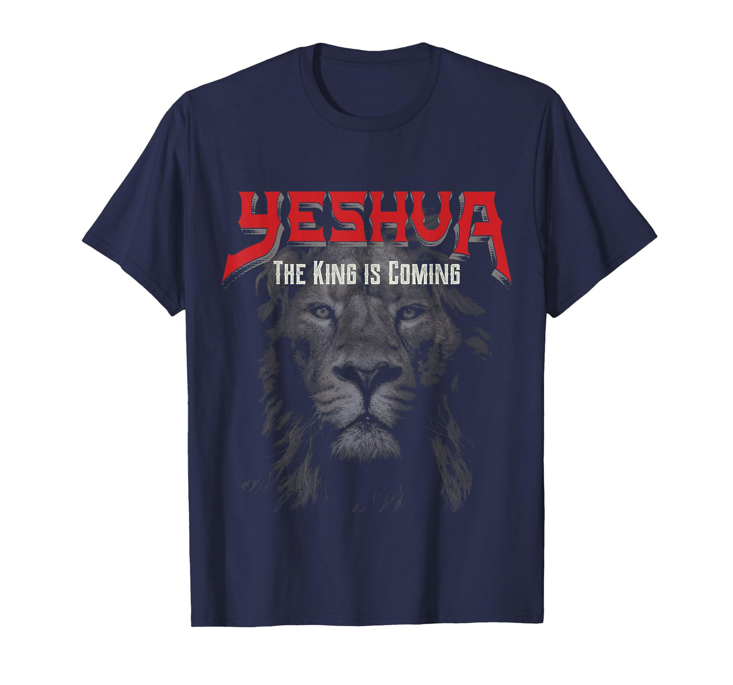 Yeshua The King is Coming Christian T-Shirt