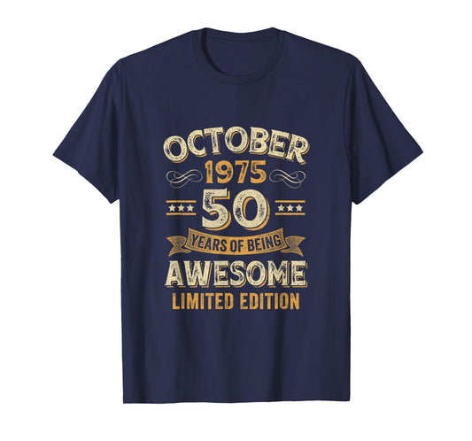 50 Years Awesome Vintage October 1975 50Th Birthday T-Shirt