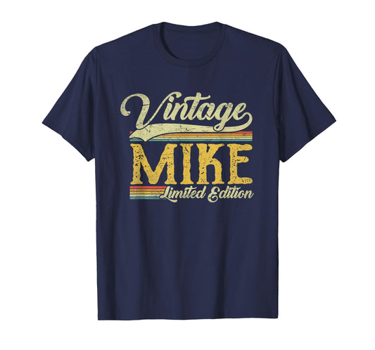 Vintage Mike Name Saying For Men Funny Mike T-Shirt
