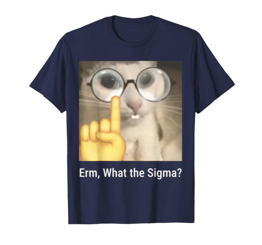 Erm, What the Sigma? Cat Meme Funny T-Shirt