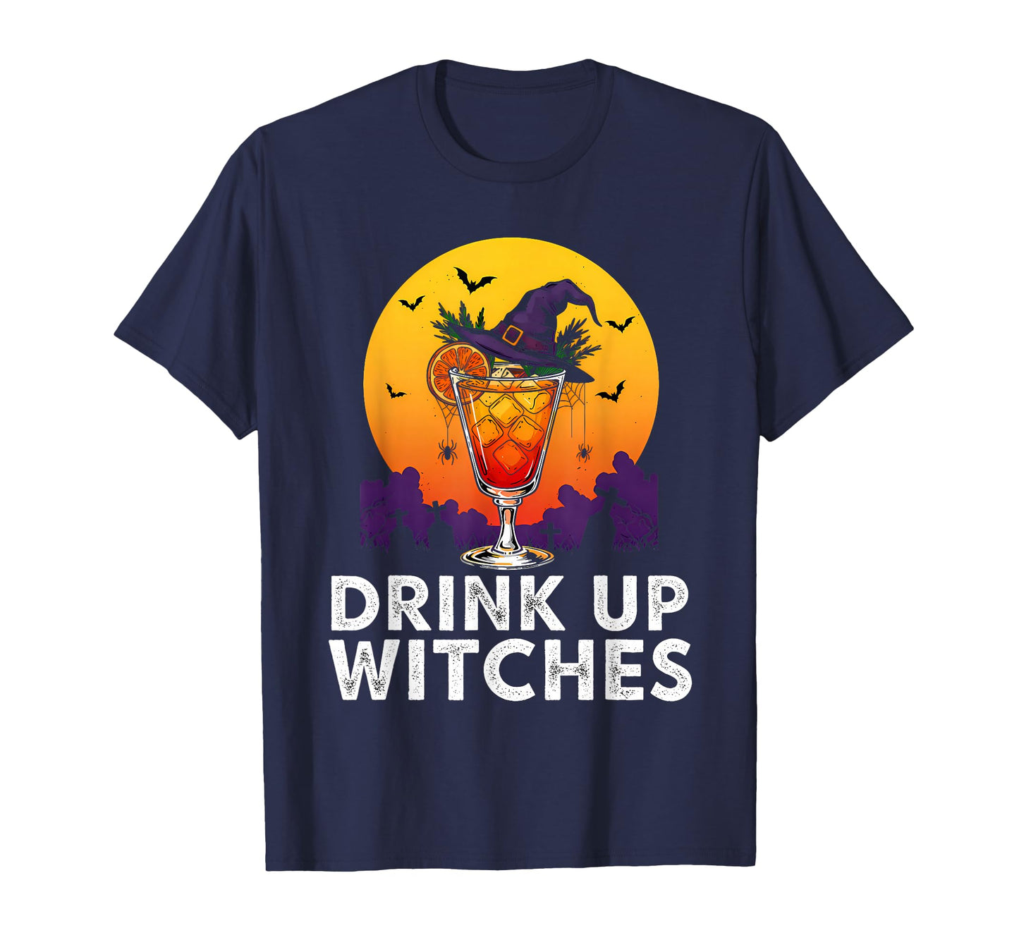 Drink Up Witches Shirt Haloween Party T-Shirt