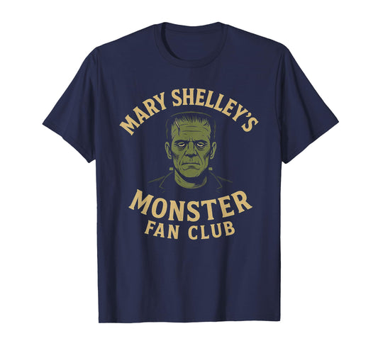 Mary Shelley's Monster Fan Club Gothic Horror Parody T-Shirt