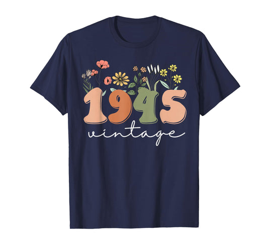 80 Years Old Vintage 1945 80th Birthday Tee Wildflower Women T-Shirt
